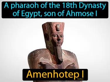 Amenhotep I Meaning