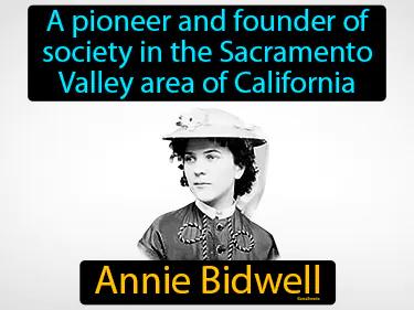 Annie Bidwell Meaning