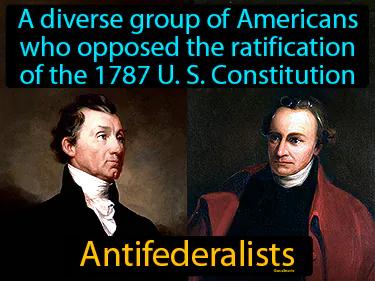 Antifederalists Meaning