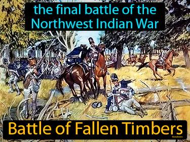 Battle Of Fallen Timbers Meaning