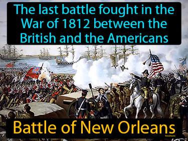 Battle Of New Orleans Meaning