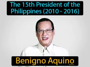 Benigno Aquino Meaning