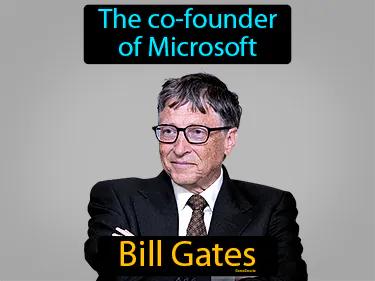 Bill Gates Meaning