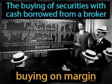 Buying On Margin Meaning