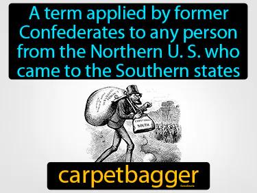 Carpetbagger Meaning