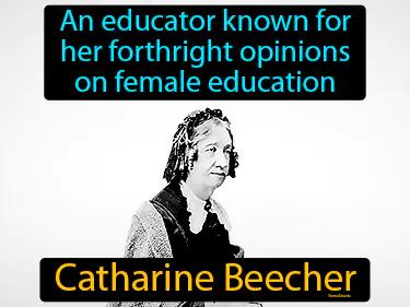 Catharine Beecher Meaning