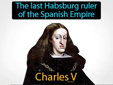 Charles V Meaning