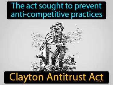 Clayton Antitrust Act Meaning