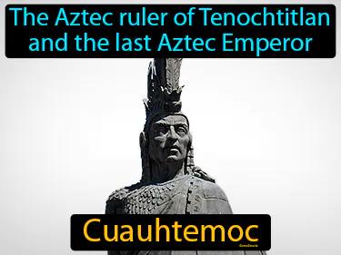 Cuauhtemoc Meaning