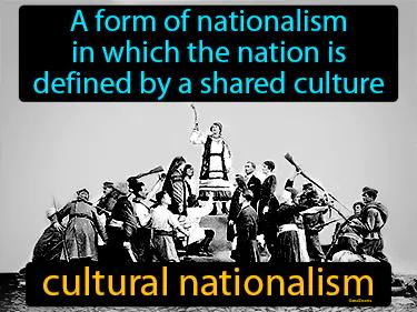 Cultural Nationalism Meaning