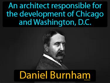 Daniel Burnham Meaning