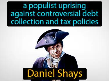 Daniel Shays Meaning