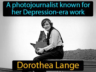 Dorothea Lange Meaning