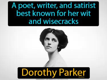 Dorothy Parker Meaning