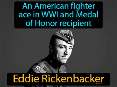 Eddie Rickenbacker Meaning