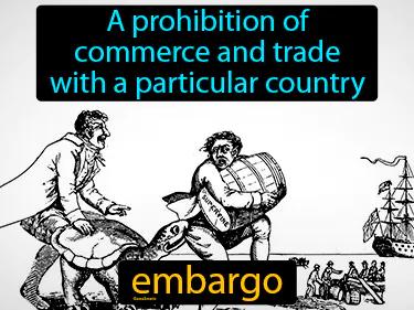 Embargo Meaning