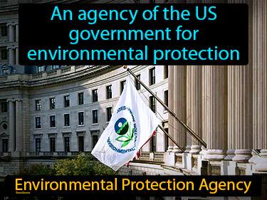 Environmental Protection Agency Meaning