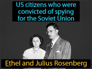 Ethel And Julius Rosenberg Meaning