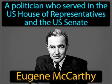Eugene McCarthy Meaning
