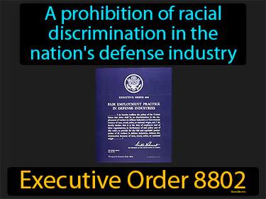 Executive Order 8802 Meaning