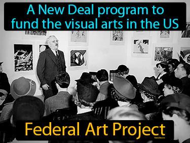Federal Art Project Meaning