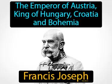 Francis Joseph Meaning