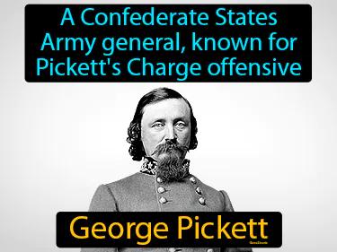 George Pickett Meaning