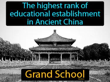Grand School Meaning