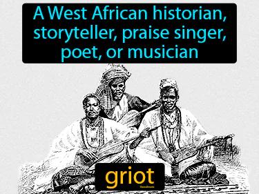 Griot Meaning
