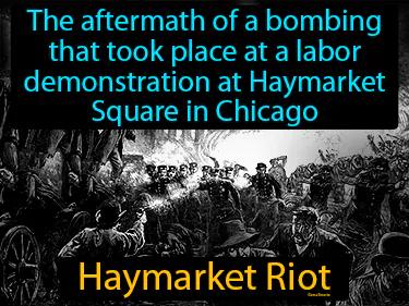 Haymarket Riot Meaning