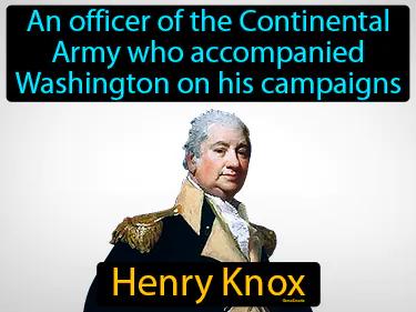 Henry Knox Meaning