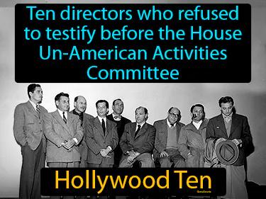 Hollywood Ten Meaning