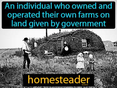 Homesteader Meaning