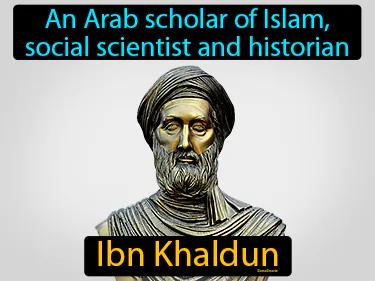 Ibn Khaldun Meaning