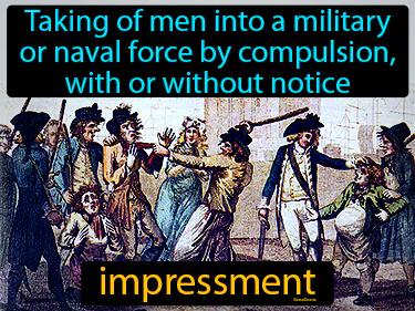 Impressment Meaning