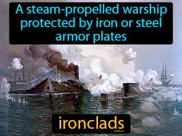 Ironclads Meaning