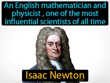 Isaac Newton Meaning