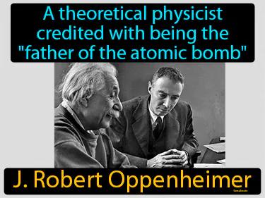 J Robert Oppenheimer Meaning