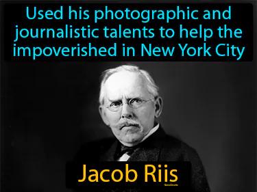 Jacob Riis Meaning