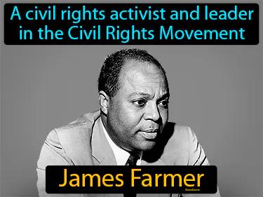 James Farmer Meaning