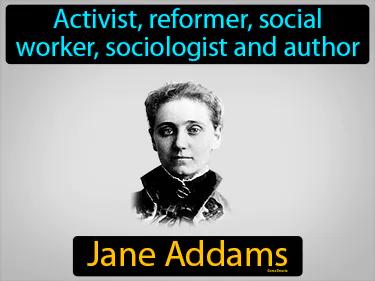 Jane Addams Meaning