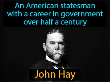 John Hay Meaning