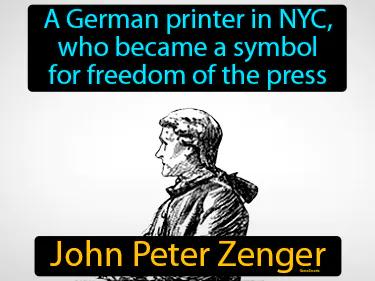 John Peter Zenger Meaning