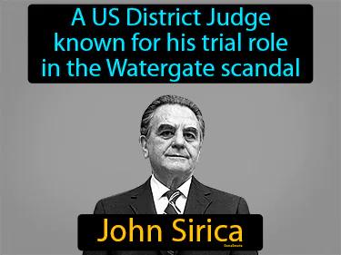 John Sirica Meaning