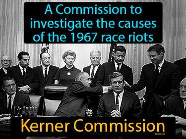 Kerner Commission Meaning