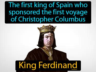 King Ferdinand Meaning