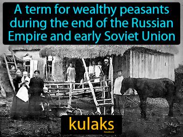 Kulaks Meaning