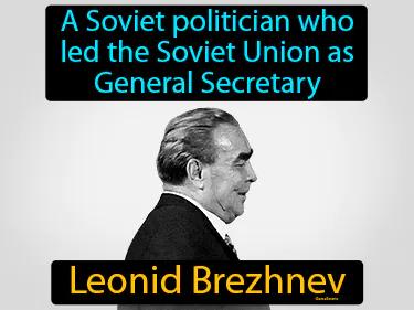 Leonid Brezhnev Meaning