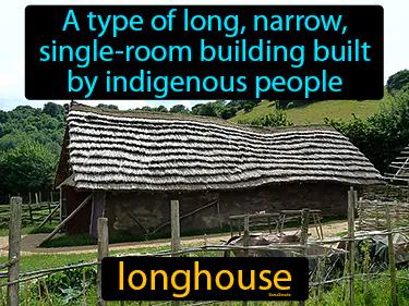 Longhouse Meaning