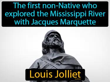 Louis Jolliet Meaning